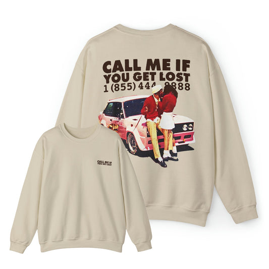 CALL ME IF YOU GET LOST - FRONT AND BACK PRINT SWEATSHIRT - 808's