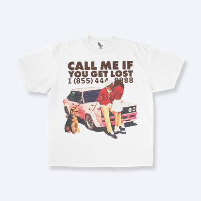 CALL ME IF YOU GET LOST TEE - 808's