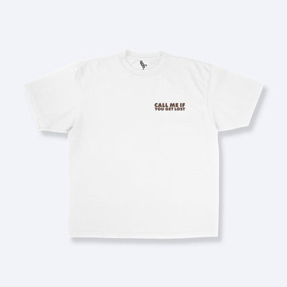 CALL ME IF YOU GET LOST TEE - FRONT AND BACK PRINT - 808's