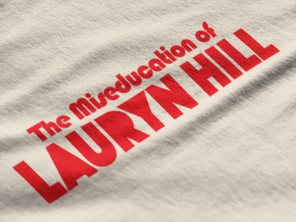 The Miseducation Of Lauryn Hill Vintage Graphic Tee Front & Back Print