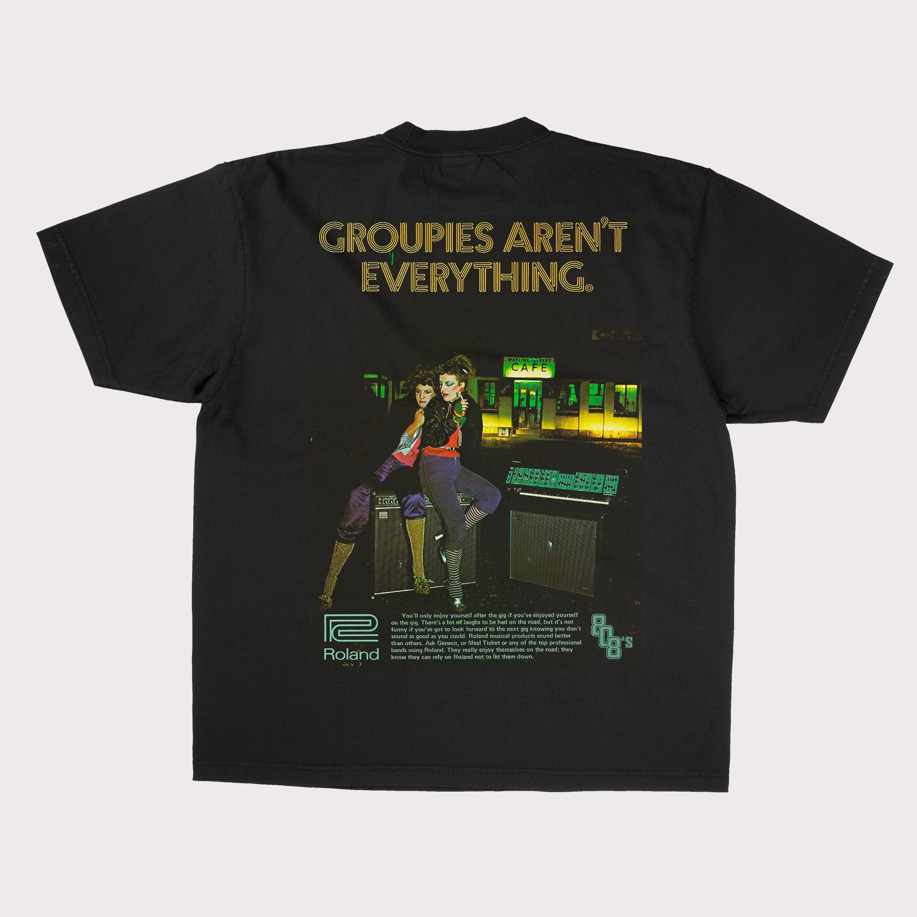 GROUPIES AREN'T EVERYTHING TEE - 808's