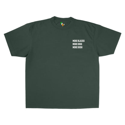 MORE BLACKS, MORE DOGS, MORE IRISH TEE - 808's